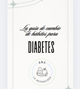 LA GUÍA DE CAMBIO DE HÁBITOS PARA DIABETES